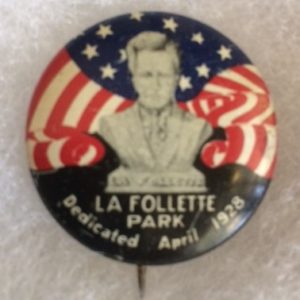 1928 LaFollette Park Pinback