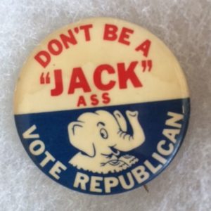 Anti-JFK Jackass pinback 1960