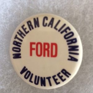 1976 Northern California Gerald Ford Volunteer pinback