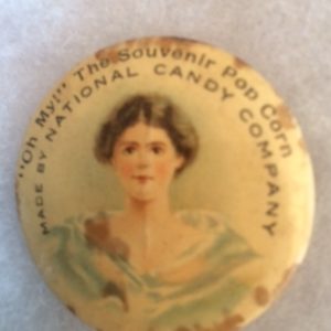 Pop Corn National Candy Company Pinback circa 1900