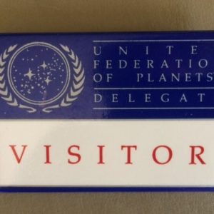 Star Trek United Federation of Planets Delegation Pinback - Visitor
