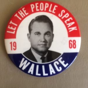 Wallace Let the People Speak 1968 pinback 3.5 inches