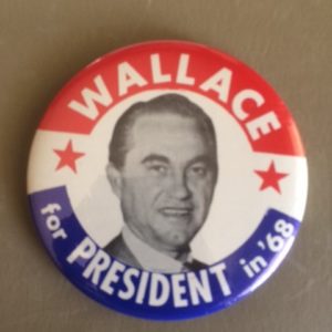 Wallace for President in 68 pinback 3.5 inch