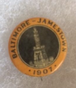 1907 Jamestown Exposition Baltimore Pinback