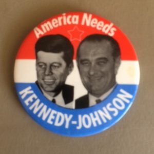1960 Large 3.5 inch America Needs Kennedy Johnson Pinback