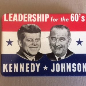 1960 Leadership Kennedy Johnson Pinback rectangular