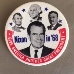 Nixon in 68 Abe Washington TR pinback