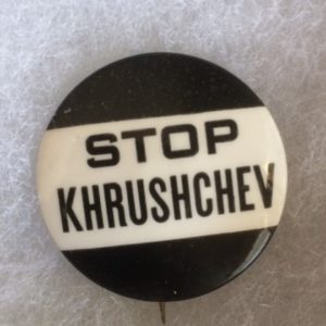 Stop Khrushchev pinback