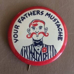 Your Fathers Mustache Large pinback