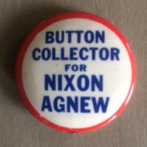 Button Collector for Nixon Agnew Pinback
