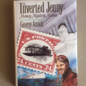Inverted Jenny Stamp Book by George Amick