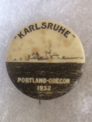 Karlsruhe Battleship Portland Oregon 1932 Pinback