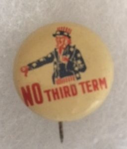 Uncle Sam No Third Term anti FDR Pinback