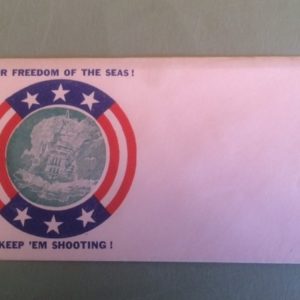 WWII Patriotic Envelope For Freedom of the Seas