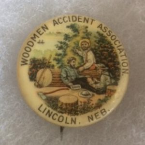 Woodmen Accident Assoc Lincoln Nebraska pinback