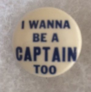 small I Wanna Be A Captain Too Pinback