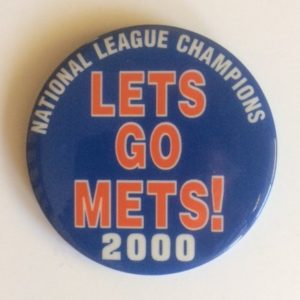 National League Champs Mets 2000 large pinback