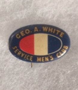 WWII George White Service Mens Club Pinback