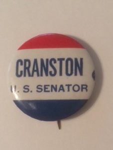 Cranston for US Senator Pinback