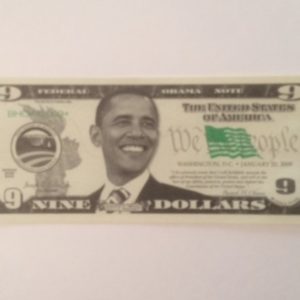 Obama Nine Dollar Note front