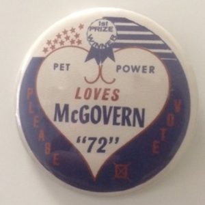 Pet Power Loves McGovern 1972 pinback