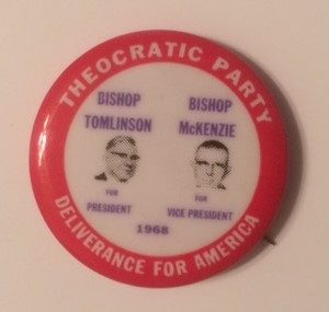 Theocratic Party Tomlinson and McKenzie pinback