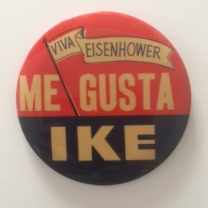 Viva Eisenhower Ike Large Pinback