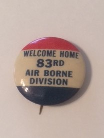 Welcome Home 83rd Airborne Pinback WWII