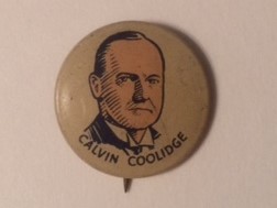 Calvin Coolidge pinback from Presidential Series