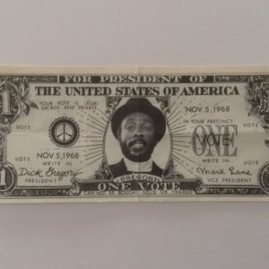Dick Gregory Freedom and Peace Party Dollar bill