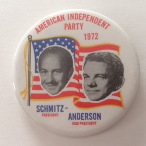 Schmitz and Anderson AIP 1972 flag and photo pinback