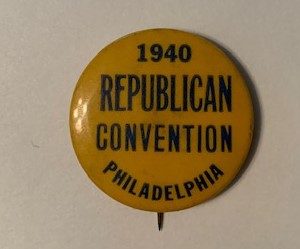 1940 Republican Convention Philadelphia pinback
