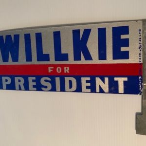 Large Willkie Sign side 1