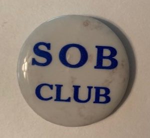 SOB Club anti JFK pinback blue on white